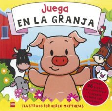 (pe) juega en la granja-derek matthews-9788467541243