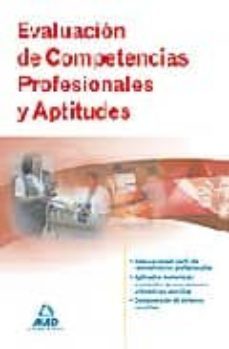 evaluacion de competencias profesionales y aptitudes-jose luis navarro espigares-mª trinidad bullejos de la higuera-9788467603743
