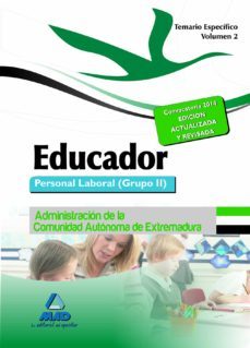 educadores. personal laboral (grupo ii) de la administracion de l a comunidad autonoma de extremadura: temario especifico (vol. ii)-9788467696943