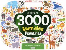 mi libro de 3000 pegatinas animales con divertidas actividades-9788467758443