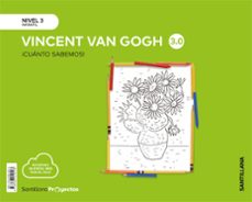 van gogh nivel 3 infantil 5 años serie cuanto sabemos 3.0 ed 2019 cast-9788468049243