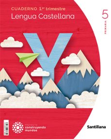 lengua 5º educacion primaria cuaderno 1 construyendo mundos ed 2022-9788468077543