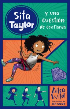 sita taylor: sita taylor y una cuestion de confianza, n.º 2-ailsa wild-ben wood-9788468334943