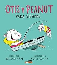 otis y peanut. para siempre-naseem hrab-9788468371443