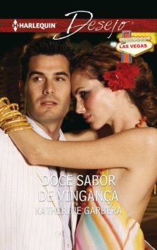 doce sabor de vingança (ebook)-katherine garbera-9788468783543
