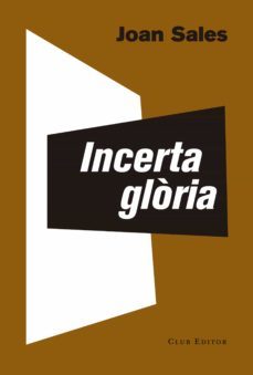 incerta gloria (ebook)-joan sales-9788473292443