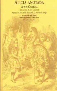 alicia, anotada (2ª ed.)-lewis carroll-9788473396943