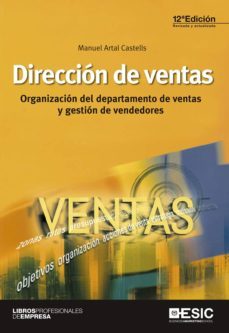 direccion de ventas (12ª ed.): organizacion del departamento de v entas y gestion de vendedores-9788473569743