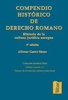 compendio historico de derecho romano: historia, recepcion y fuen tes-9788473602143