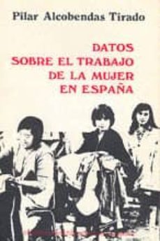 datos sobre el trabajo de la mujer en españa-p alcobendas tirado-9788474760743