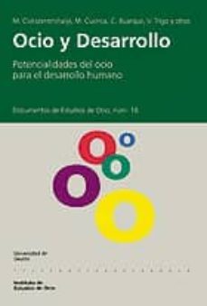ocio y desarrollo: potencialidades del ocio para el desarrollo hu mano-mihaly csikszentmihalyi-9788474857443