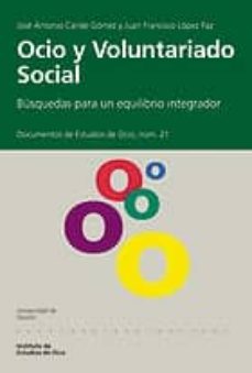 ocio y voluntariado social; busquedas para un equilibrio integrad or-9788474858143