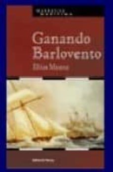 ganando barlovento-elias meana-9788474861143