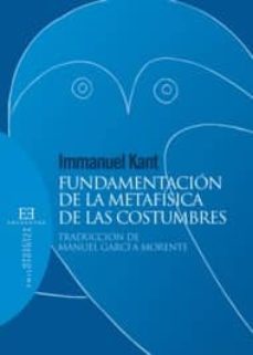 fundamentacion de la metafisica de las costumbres-9788474906943