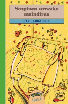 sorginen urrezko maindirea-joxe arratibel-9788475688343