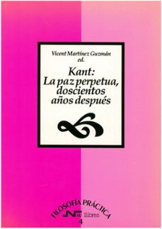 kant, la paz perpetua doscientos años despues-9788476424643