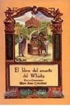 el libro del amante del whisky-pierre casamayor-marie josee colombani-9788476511343