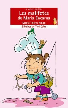 les malifetes de maria encarna-maria torres palau-9788476607343
