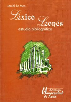 lexico leones: estudio bibliografico-janick le men-9788477197843