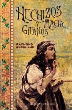 hechizos y magia gitanos-raymond buckland-9788477208143