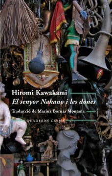 el senyor nakano i les dones-hiromi kawakami-9788477275343