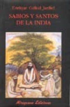 sabios y santos en la india-enrique gallud jardiel-9788478132843
