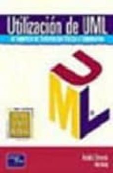 utilizacion de uml en ingenieria del software con objetos y compo nentes-perdita stevens-rob pooley-9788478290543