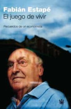 el juego de vivir-fabian estape-9788478712243