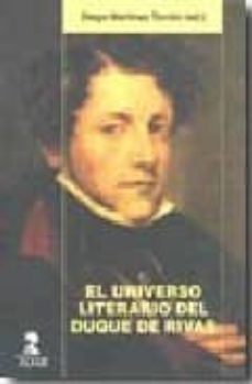 el universo literario del duque de rivas-diego martinez torron-9788478982943