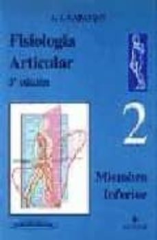 fisiologia articular ii: miembro inferior-9788479033743