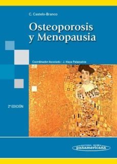 osteoporosis y menopausia-camilo castelo branco-9788479039943