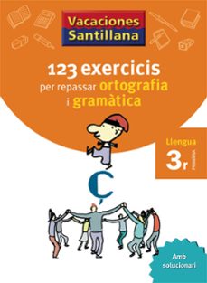 vacances ortografia i gramatica 3º educacion primaria  (catala)-9788479181543