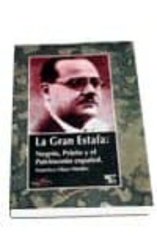 la gran estafa: negrin, prieto y el patrimonio español-9788479543143