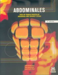 abdominales: para un trabajo muscular abdominal mas seguro y efic az-cecilia dorado garcia-nuria dorado garcia-joaquin sanchis moysi-9788480195843