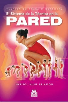 el sistema de la tecnica de la pared-marisol hume-9788480198943