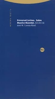 sobre maurice blanchot-emmanuel levinas-9788481644043