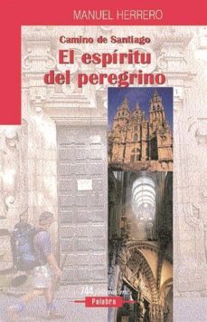 el espiritu del peregrino-manuel herrero-9788482398143