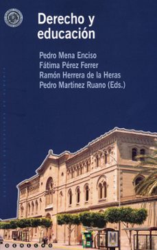 derecho y educacion-pedro mena enciso-9788482409443