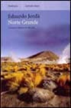 norte grande: viaje por el desierto de atacama-9788483074343