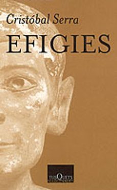 efigies-cristobal serra-9788483107843