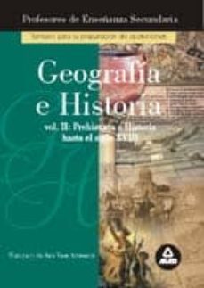 geografia-historia; temario especifico: preparacion profesores ed ucacion secundaria (vol. ii)-aurelio cebrian abellan-9788483116043