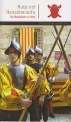 la ruta del renacimiento. de barbastro a fonz.-maria pilar gimenez aisa-9788483214343