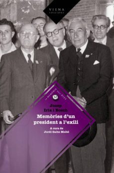 josep irla i bosch. memories d un president a l exili-jordi gaitx molto-9788483305843