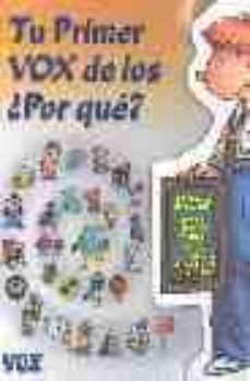 tu primer vox de los ¿por que?-9788483325643