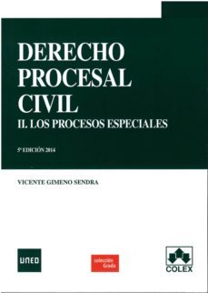 derecho procesal civil ii: los procrocesos especiales (5ª ed.)-9788483424643