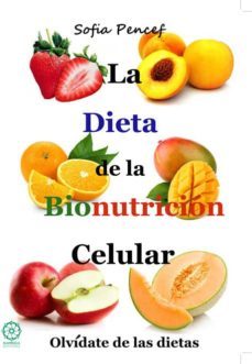 la dieta de la bionutricion celular-paula sofia pencef perez-9788483529843