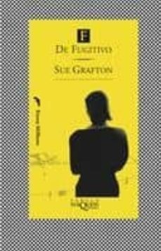 F DE FUGITIVO | Sue Grafton | Segunda Mano | Maxi-Tusquets | Casa Del Libro