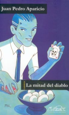la mitad del diablo (ebook)-juan pedro aparicio fernandez-9788483935743