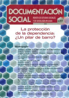la proteccion de la dependencia: ¿un pilar de barro?-9788484406143