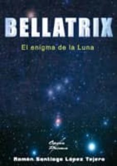 bellatrix: el enigma de la luna-9788484546443